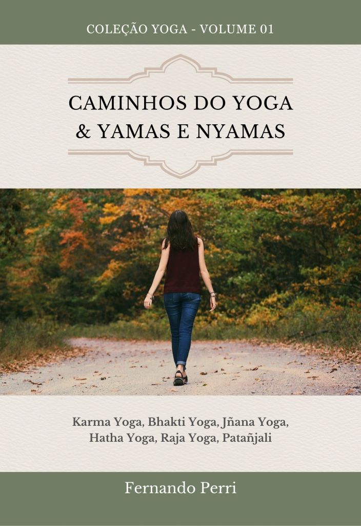 livro de fernando perri, os caminhos do yoga - yamas e nyamas.